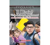 Il diario? Te lo do in testa, professoressa!