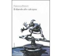 Il diavolo alle calcagna