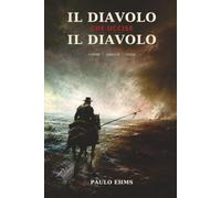 Il Diavolo che uccise il Diavolo