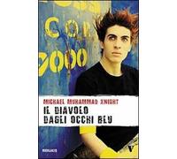 Il diavolo dagli occhi blu. Un'odissea stradale attraverso l'America islamica