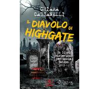 Il diavolo di Highgate. Un libro misterioso per Rosie Watson