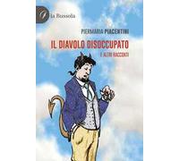 Il diavolo disoccupato e altri racconti