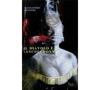 Il diavolo è (anche) donna