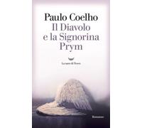Libri Paulo Coelho - Il Diavolo E La Signorina Prym
