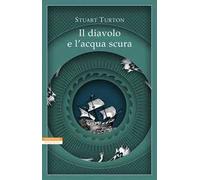 Il diavolo e l'acqua scura