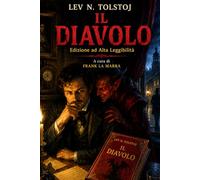 IL DIAVOLO: Edizione ad Alta Leggibilità