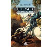 Il Diavolo esiste davvero... e opera!