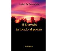 Il diavolo in fondo al pozzo