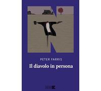 Il diavolo in persona di Peter Farris - NN Editore, 2023