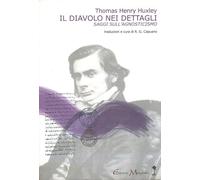 Il diavolo nei dettagli. Saggi sull'agnosticismo