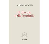 Il diavolo nella bottiglia. Ediz. critica