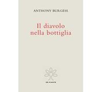 Il diavolo nella bottiglia. Ediz. critica