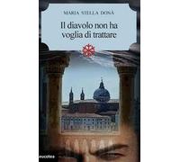 Il diavolo non ha voglia di trattare