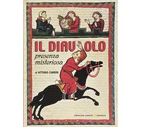 Il diavolo. Presenza misteriosa