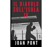 IL DIAVOLO SULL'ISOLA IV: ULTIMO ASSALTO