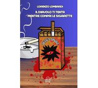 Il diavolo ti tenta mentre compri le sigarette
