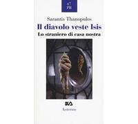 Il diavolo veste ISIS. Lo straniero di casa