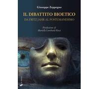 Il dibattito bioetico da Fritz Jahr al postumanesimo