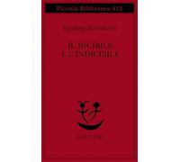 Il dicibile e l'indicibile. Saggi radiofonici