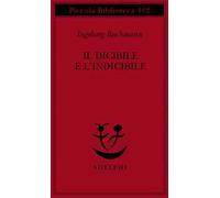 Il dicibile e l'indicibile. Saggi radiofonici