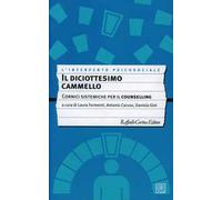 Il diciottesimo cammello. Cornici sistemiche per il counselling