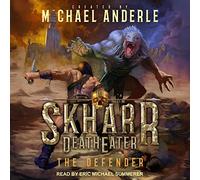 Il difensore (La serie Skharr DeathEater)