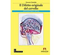 Il difetto originale del cervello