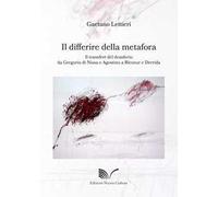 Il differire della metafora. Il transfert del desiderio da Gregorio di Nissa e Agostino a Ricoeur e Derrida