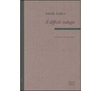 Il difficile indugio