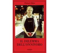 Il dilemma dell’onnivoro