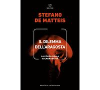 Il dilemma dell'aragosta. La forza della vulnerabilità [Paperback] [Oct 18, 2021
