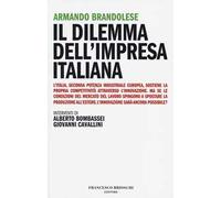 Il dilemma dell'impresa italiana