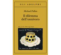 Il dilemma dell'onnivoro - Pollan Michael