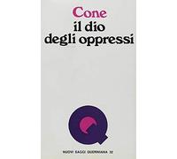 Il dio degli oppressi