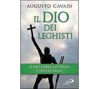 Il dio dei leghisti