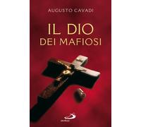 Il Dio dei mafiosi