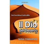 IL DIO DEL DESERTO