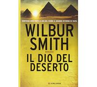 Il dio del deserto [cartonato con sovracoperta]