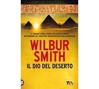 Il dio del deserto. Nuova ediz.