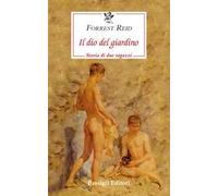 Il dio del giardino. Storia di due ragazzi