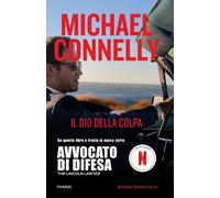 Il dio della colpa. Ediz. tie-in - Connelly Michael