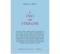 Il dio delle streghe - Murray Margaret A.