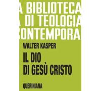 Il Dio di Gesù Cristo
