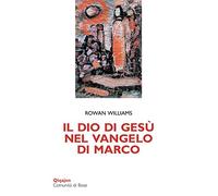 Il Dio di Gesù nel Vangelo di Marco