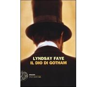 Il dio di Gotham - Faye Lyndsay