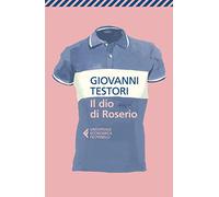 Il dio di Roserio