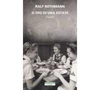 Il dio di una estate