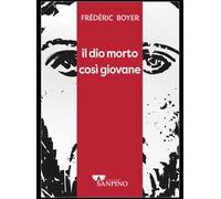 Il dio morto così giovane