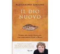 IL DIO NUOVO - SORTINO ALESSANDRO - Rizzoli