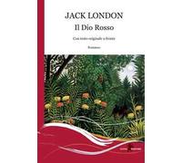 Il Dio rosso. Ediz. bilingue